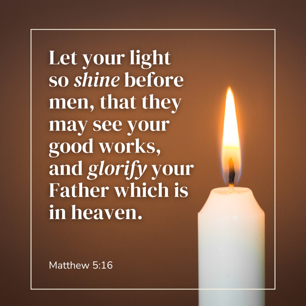 Matthew 5 Let Your Light So Shine